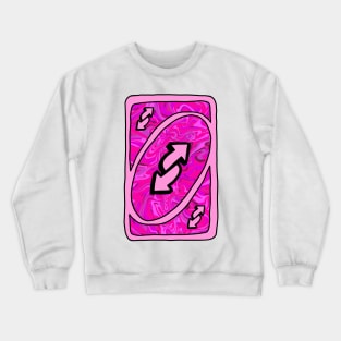 Trippy pink Uno reverse card Crewneck Sweatshirt